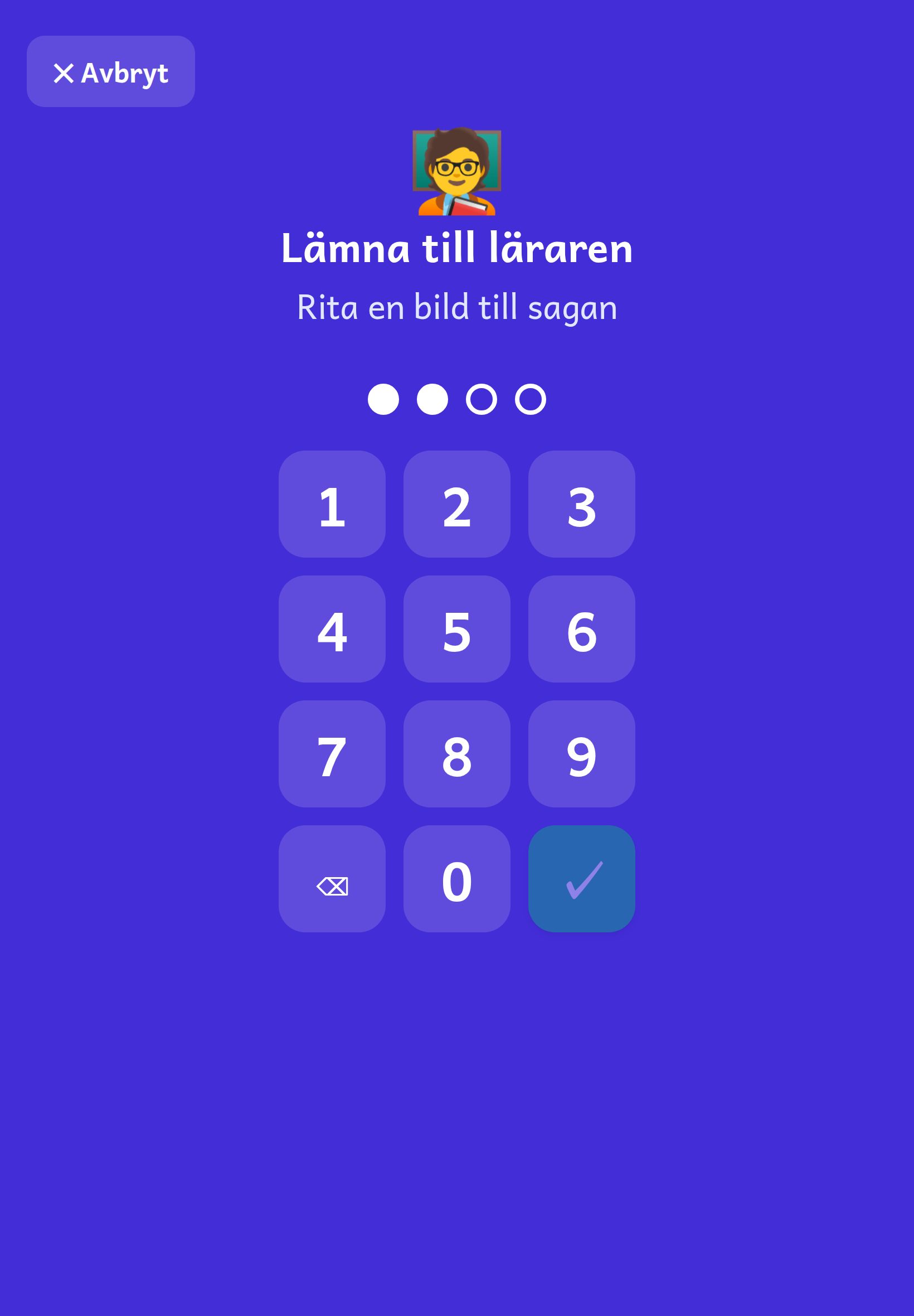 Skärmen ”Lämna till läraren” med en knappsats för lärarens PIN.