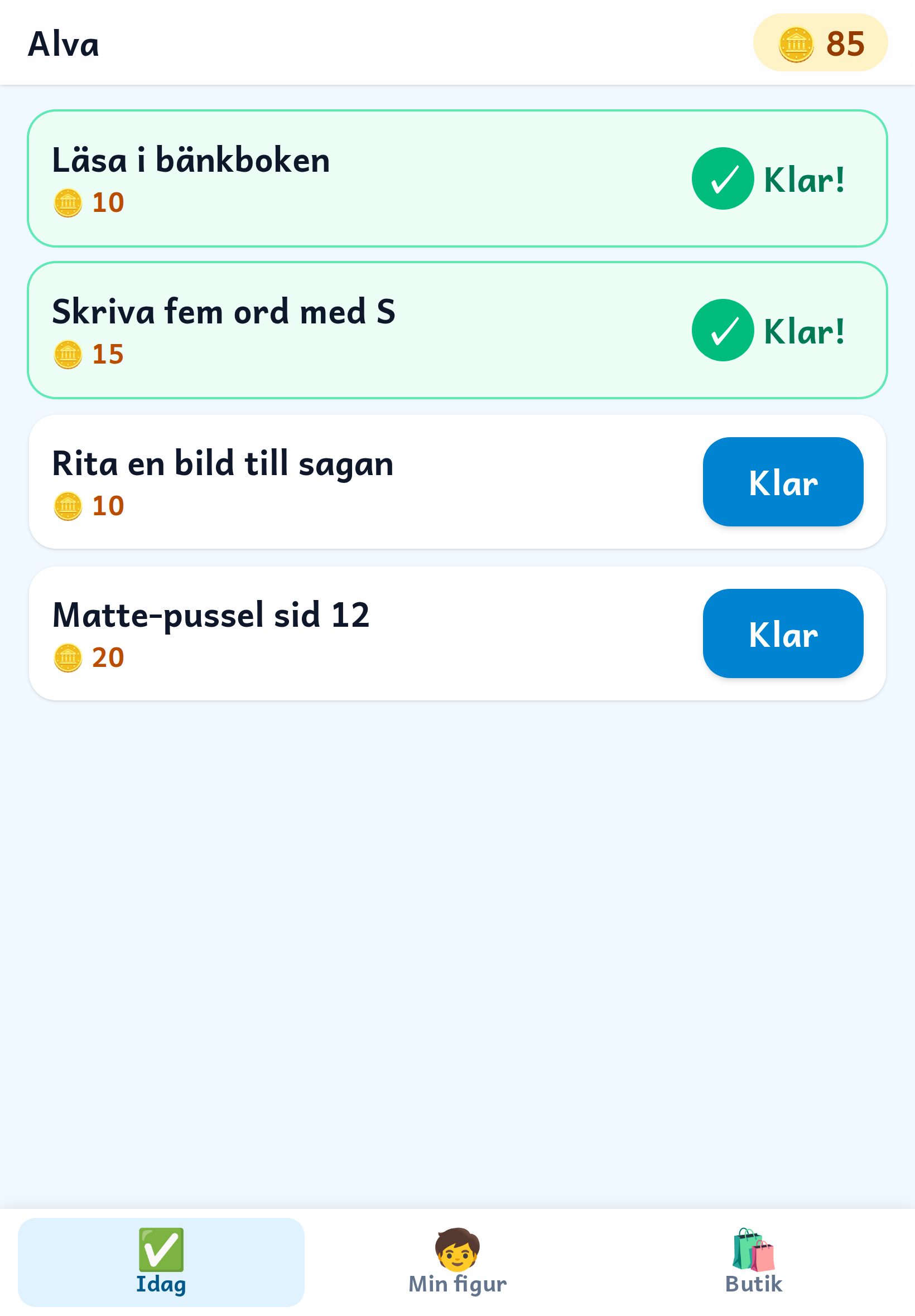 Elevens lista med dagens uppgifter och knappen Klar.